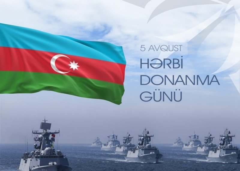 Bu gün Azərbaycan Hərbi Donanması Günüdür