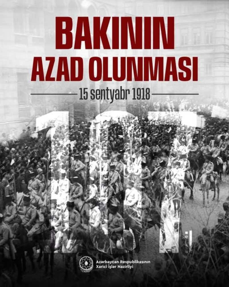 Bakının azad edilməsi ilə bağlı XİN-dən