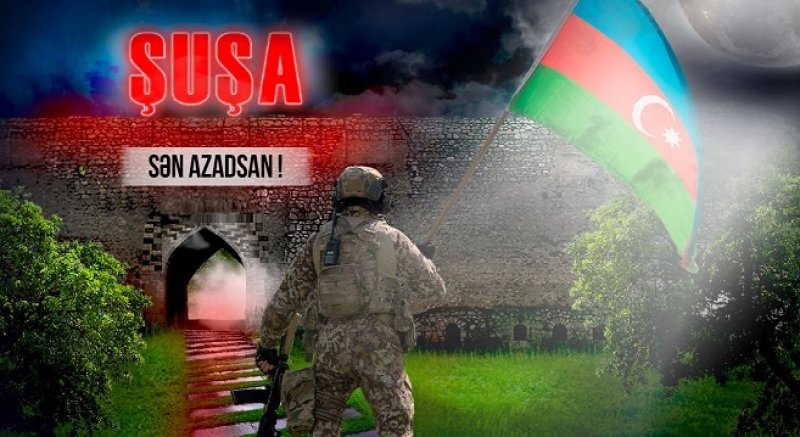 Bu gün Şuşa Şəhərinin işğaldan azad olunmasından 5 il ötür