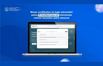 Azərbaycanda mənşə sertifikatları ilə bağlı müraciətlər yalnız "E-keyfiyyet.gov.az"la qəbul olunacaq -