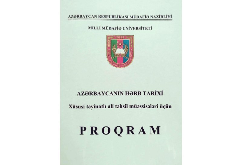 “Azərbaycanın hərb tarixi” proqramı çap olunub
