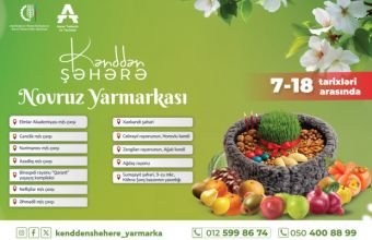 Cəbrayıl və Zəngilanda ilk dəfə "Kənddən Şəhərə" Novruz yarmarkası təşkil olunacaq
