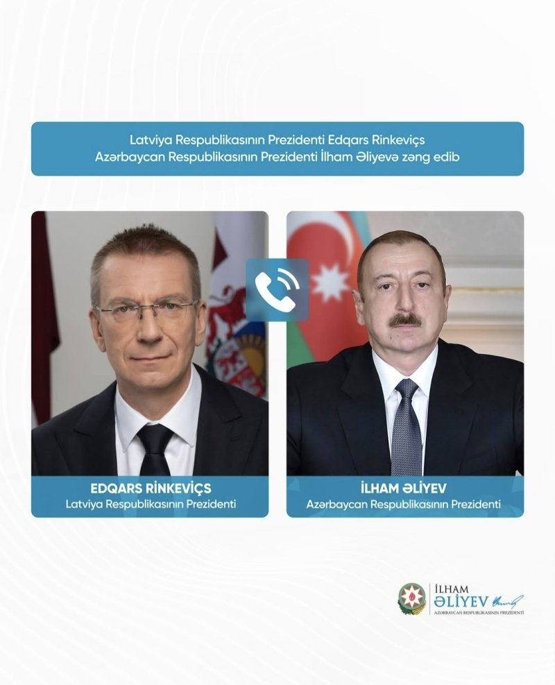 Edqars Rinkeviçs Prezident İlham Əliyevə zəng edib