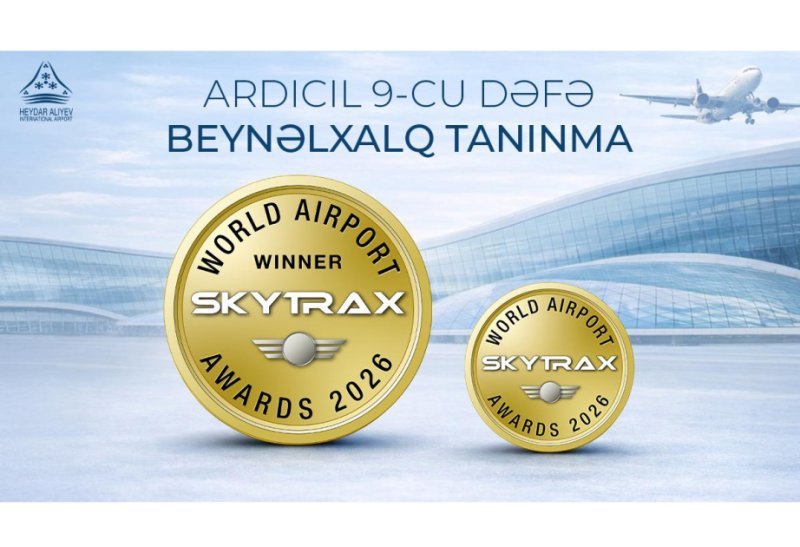 Heydər Əliyev Beynəlxalq Aeroportu qlobal reytinqdə növbəti uğura imza atıb