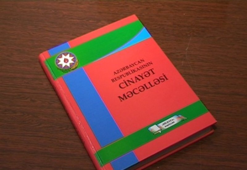 Azərbaycanda terror fəaliyyəti ilə bağlı yeni cəzalar müəyyənləşir