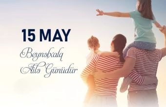 Ailəmiz milli-mənəvi dəyərlərimizin yaşadıldığı ocaqdır
