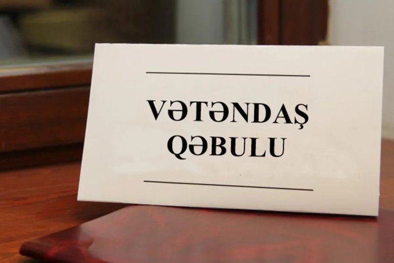 Nazirlərin iyun ayında vətəndaş qəbulu cədvəli açıqlanıb