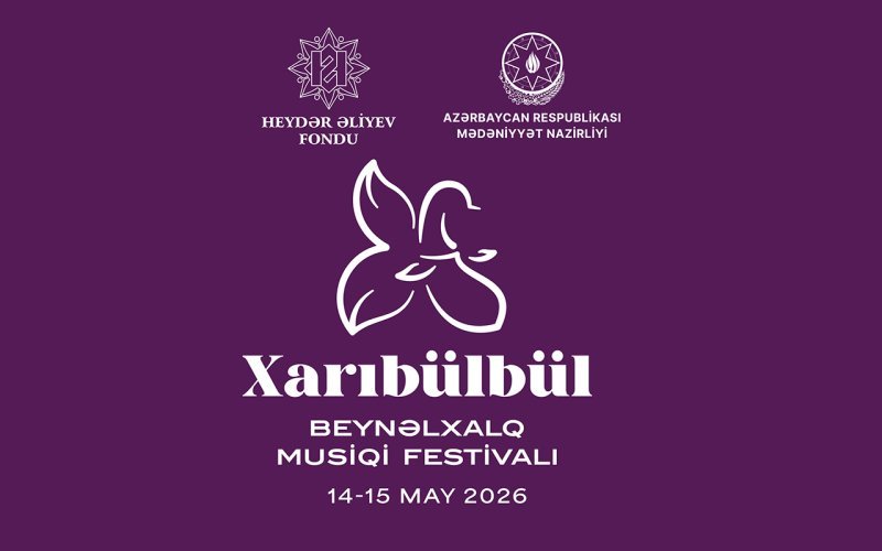 Şuşada “Xarıbülbül” Beynəlxalq Musiqi Festivalı başlayır