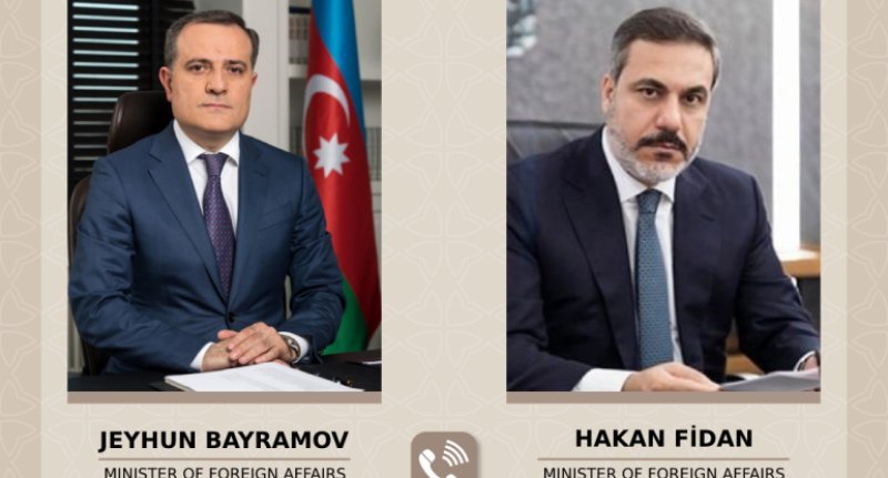 Ceyhun Bayramov Hakan Fidan arasında telefon danışığı olub