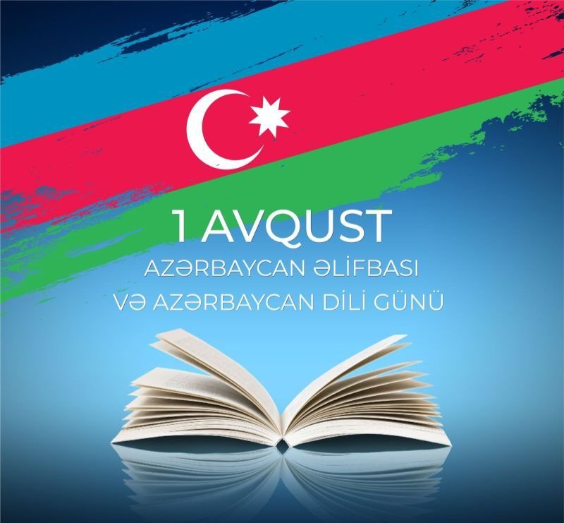 Bu gün Azərbaycan Əlifbası və Dili Günüdür
