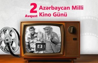 Bu gün Azərbaycan Kinosu Günüdür