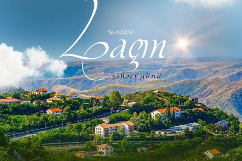 Bu gün Laçın Şəhəri Günüdür
