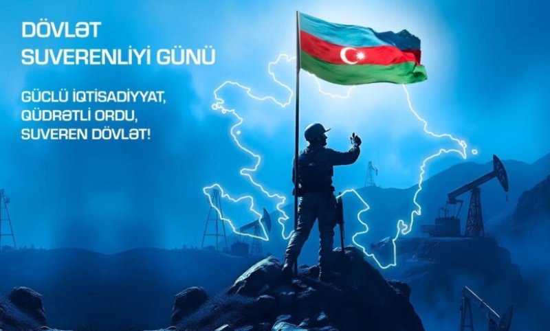 Dövlət Suverenliyi Günü: milli dövlətçiliyimizin və ərazi bütövlüyümüzün təntənəsi