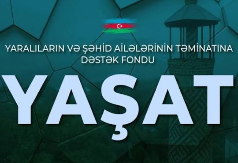 “YAŞAT” tələbə adını qazanan şəhid övladlarına mükafat verəcək