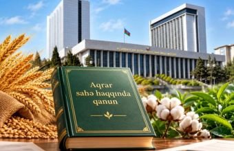 Azərbaycanda aqrar sahə ilə bağlı yeni qanun layihəsi hazırlanıb