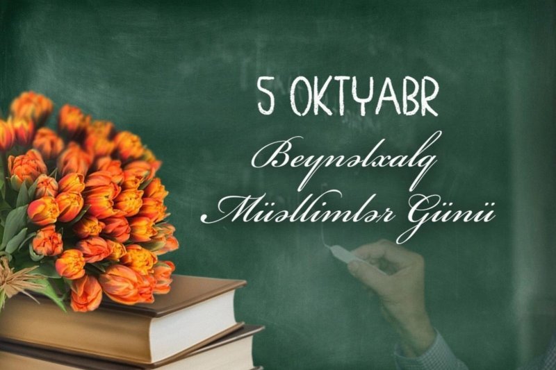 Bu gün Beynəlxalq Müəllimlər Günüdür